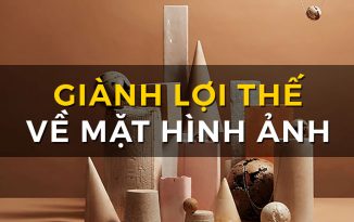 Giành lợi thế về mặt hình ảnh