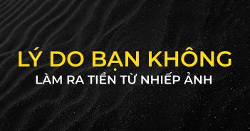 Không kiếm ra tiền từ nhiếp ảnh?