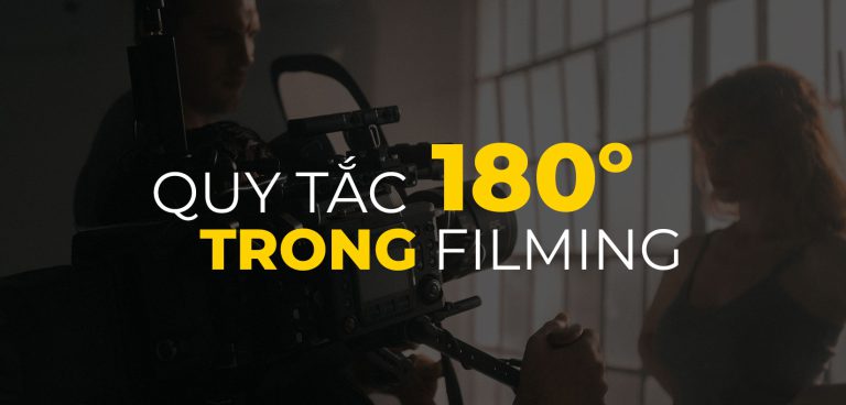 Quy tắc 180 độ trong quay film