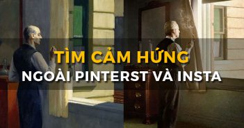 Tìm cảm hứng sáng tạo bên ngoài Instagram và Pinterest
