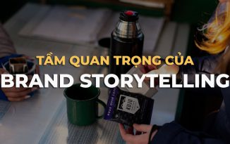 Câu chuyện thương hiệu là gì, và tại sao nó lại quan trọng?