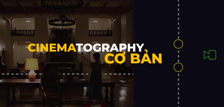 Kĩ thuật điện ảnh cơ bản