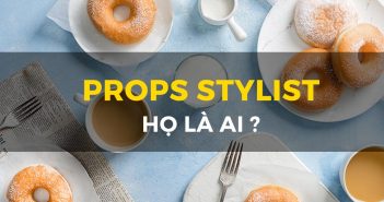 Prop Stylish: Họ là ai ?