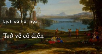 Lịch sử hội họa – Part 23: Trở về cổ điển