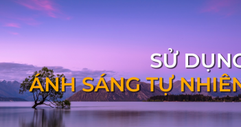 Hiểu và sử dụng ánh sáng tự nhiên trong nhiếp ảnh